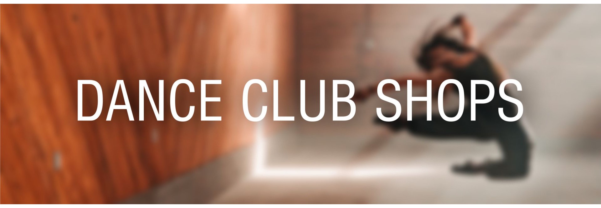 DANCE CLUBS